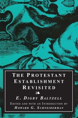 Protestant Establishment Revisited book