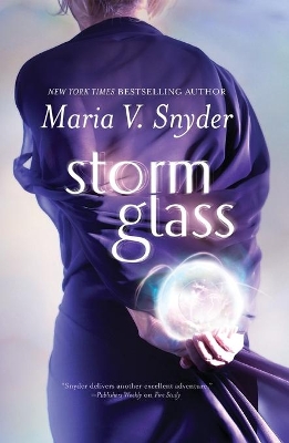 Storm Glass by Maria V. Snyder