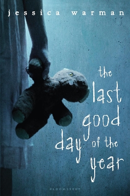 The The Last Good Day of the Year by Jessica Warman