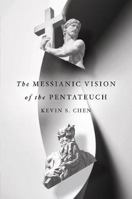 The Messianic Vision of the Pentateuch book