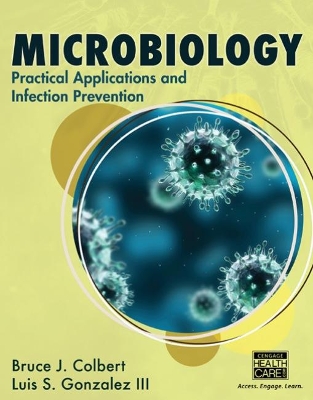 Microbiology: Practical Applications and Infection Prevention book