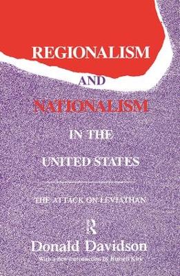 Regionalism and Nationalism in the United States by Donald Davidson