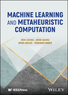 Machine Learning and Metaheuristic Computation book