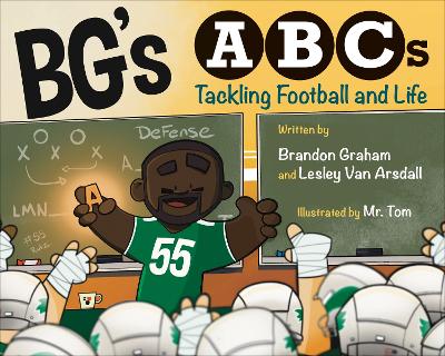 BG's ABCs: Tackling Football and Life book