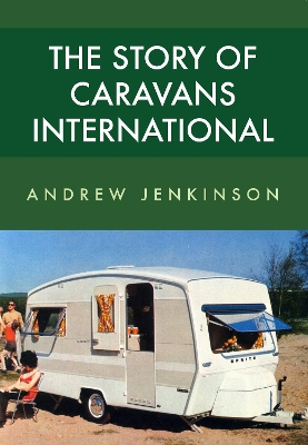 Story of Caravans International book