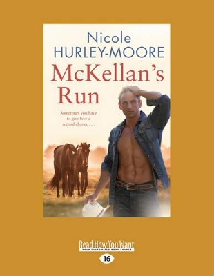 McKellan's Run by Nicole Hurley-Moore