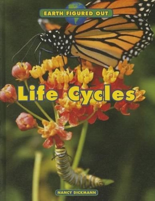 Life Cycles by Nancy Dickmann
