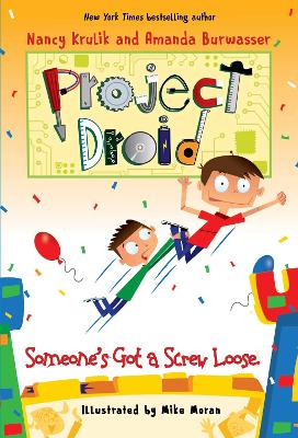 Someone's Got a Screw Loose by Nancy Krulik
