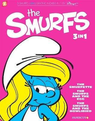 The Smurfs 3-in-1 Vol. 2: The Smurfette, The Smurfs and the Egg, and The Smurfs and the Howlibird book