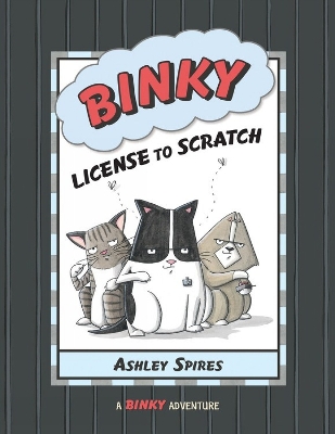 Binky: License to Scratch book