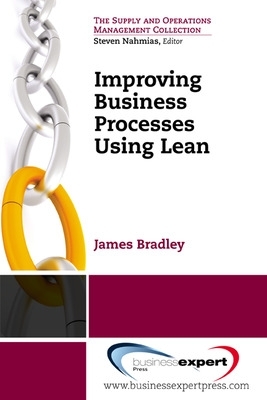 Improving Business Processes Using Lean book