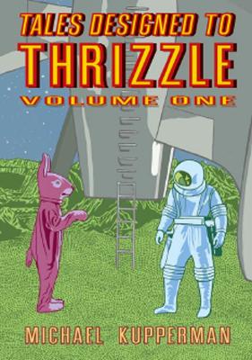 Tales Designed To Thrizzle Vol. 1 book