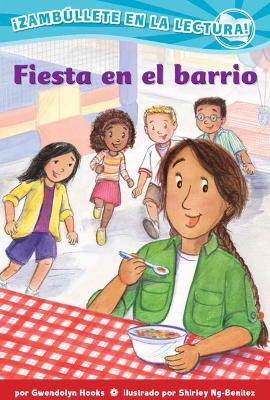 Fiesta En El Barrio (Confetti Kids #3): (Block Party, Dive Into Reading) by Gwendolyn Hooks