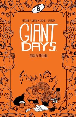 Giant Days Library Edition Vol 6 book