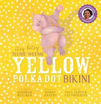 Itsy Bitsy Teenie Weenie Yellow Polka-Dot Bikini (Book and CD) book