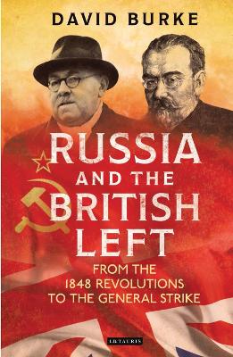 Russia and the British Left book