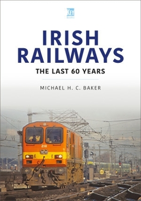 Irish Railways: The Last Sixty Years book
