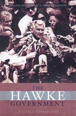The Hawke Government: a Critical Retrospective book
