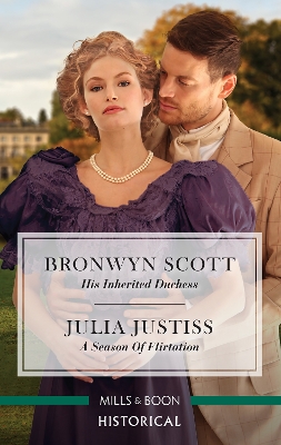 His Inherited Duchess/A Season of Flirtation book