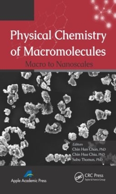 Physical Chemistry of Macromolecules book