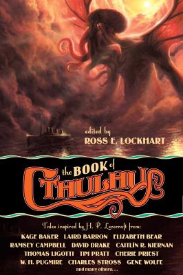 The Book of Cthulhu: Tales Inspired by H. P. Lovecraft book