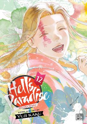 Hell's Paradise: Jigokuraku, Vol. 12: Volume 12 book