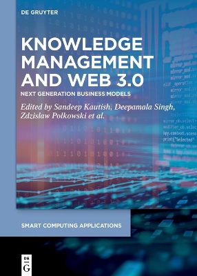 Knowledge Management and Web 3.0: Next Generation Business Models book
