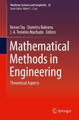 Mathematical Methods in Engineering: Theoretical Aspects by Kenan Taş