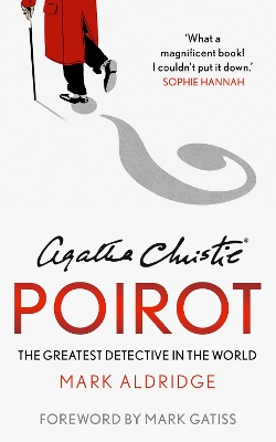 Agatha Christie’s Poirot: The Greatest Detective in the World book