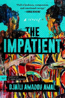 The Impatient: A Novel book