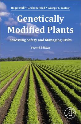 Genetically Modified Plants: Assessing Safety and Managing Risk book