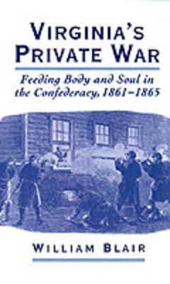 Virginia's Private War by William Blair