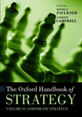 The The Oxford Handbook of Strategy by David O. Faulkner