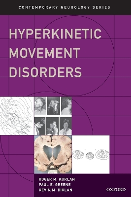 Hyperkinetic Movement Disorders book