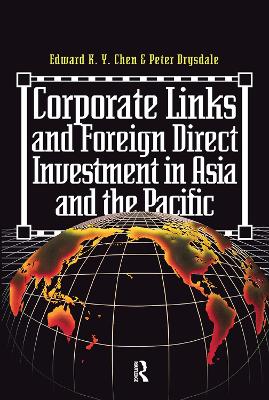 Corporate Links And Foreign Direct Investment In Asia And The Pacific book