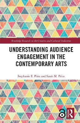 Understanding Audience Engagement in the Contemporary Arts book