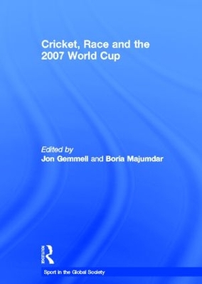 Cricket, Race and the 2007 World Cup book