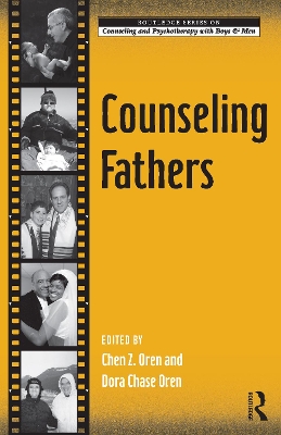 Counseling Fathers by Chen Z. Oren