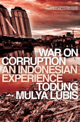 War on Corruption: An Indonesian Experience book