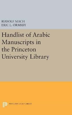 Handlist of Arabic Manuscripts (New Series) in the Princeton University Library book