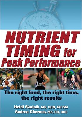 Nutrient Timing for Peak Performance book