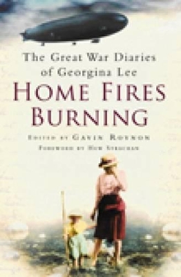 Home Fires Burning book