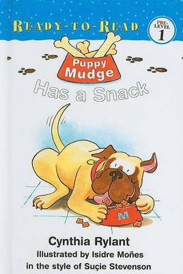 Puppy Mudge Has a Snack by Cynthia Rylant