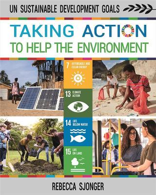 Taking Action to Help the Environment book
