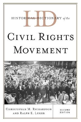 Historical Dictionary of the Civil Rights Movement book