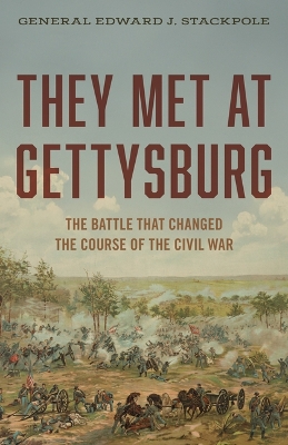 They Met at Gettysburg book