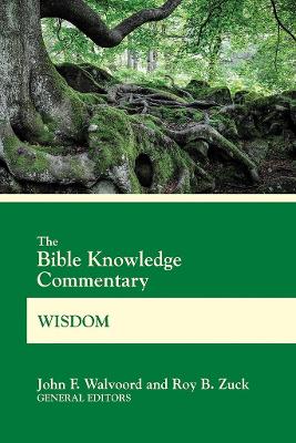 Bible Knowledge Commentary Wisdom book