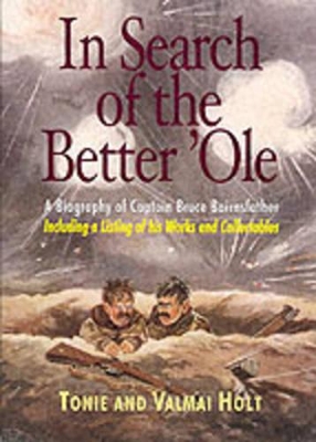 The In Search of a Better 'Ole by Tonie Holt