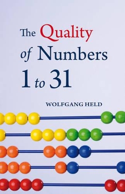 Quality of Numbers One to Thirty-one book