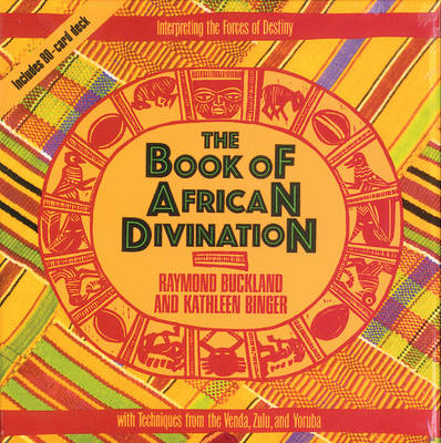 The Book of African Divination: Interpreting the Forces of Destiny with Techniques from the Venda, Zulu, and Yoruba book